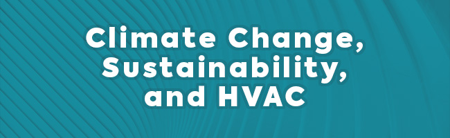 AIRAH Climate Change, Sustainability, and HVAC