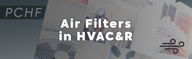AIRAH Air Systems Fundamentals – Air Filters in HVAC&R