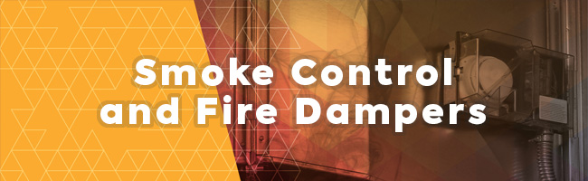 AIRAH Smoke Control and Fire Dampers