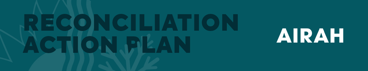 AIRAH's Reconciliation Action Plan