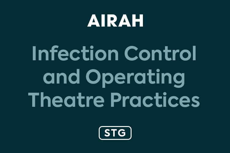 AIRAH Infection Control and Operating Theatre Practices STG