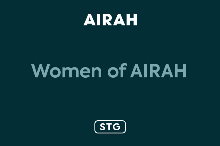 AIRAH Women of AIRAH STG