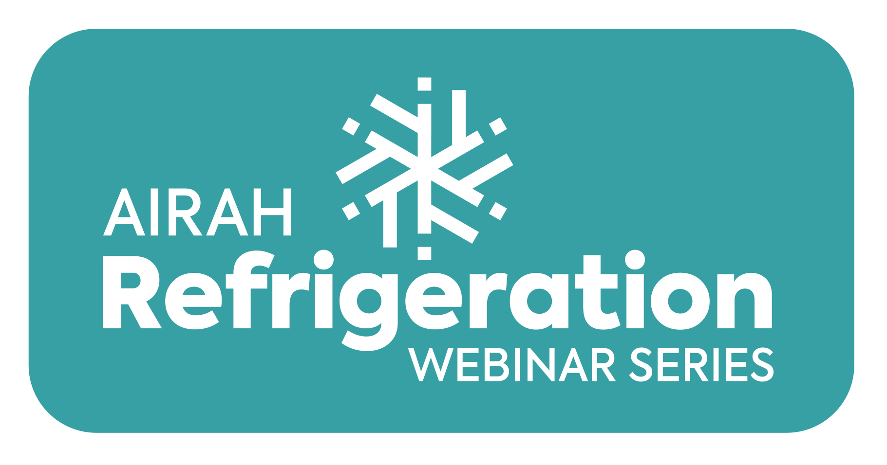 AIRAH's refrigeration webinar series