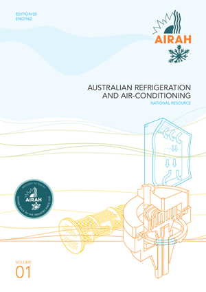 Australian Refrigeration & Airconditioning Volume 1